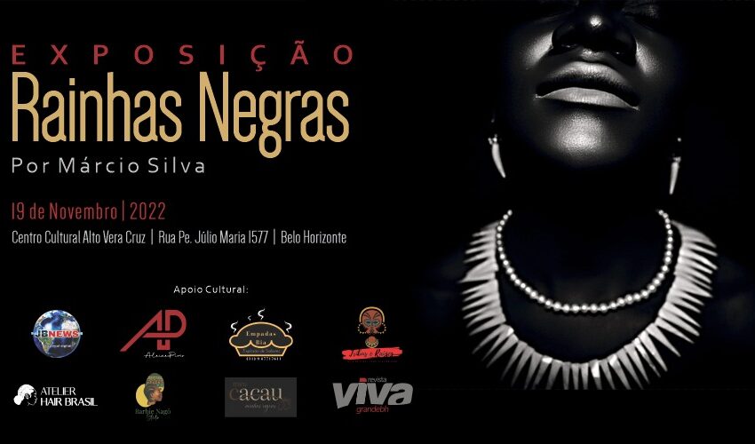  Exposição: Rainhas negras